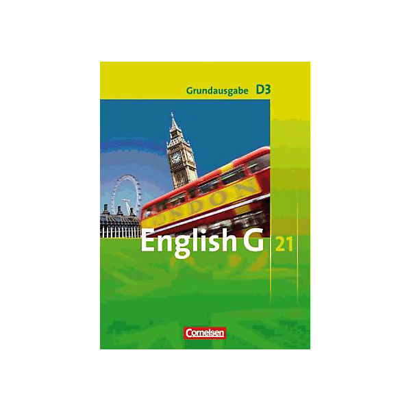 English G 21, Ausgabe D: 7. Schuljahr, Schülerbuch, Grundausgabe (BandNr. 3)