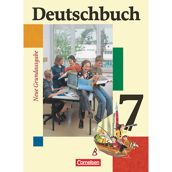 Deutschbuch, Grundausgabe, Neubearbeitung: 7. Schuljahr, Schülerbuch