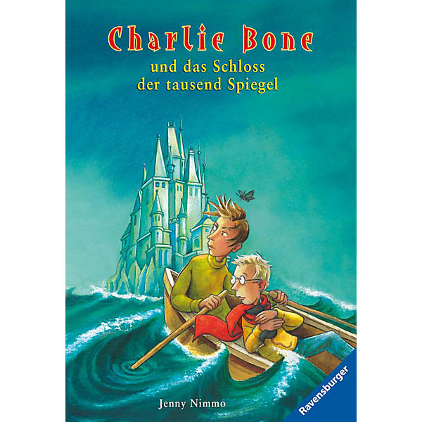 Charlie Bone und das Schloss der tausend Spiegel