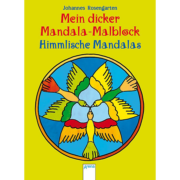 Mein dicker Mandala-Malblock, Himmlische Mandalas