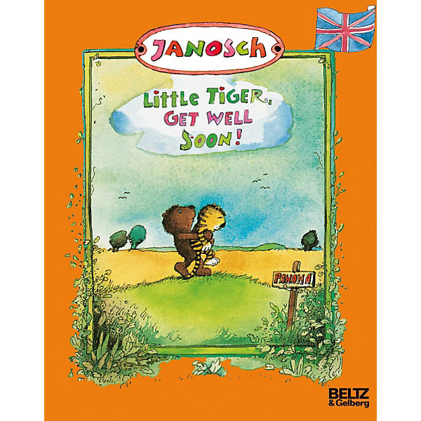 Little Tiger, get well soon / Ich mach dich gesund, sagte der Bär, englische Ausgabe