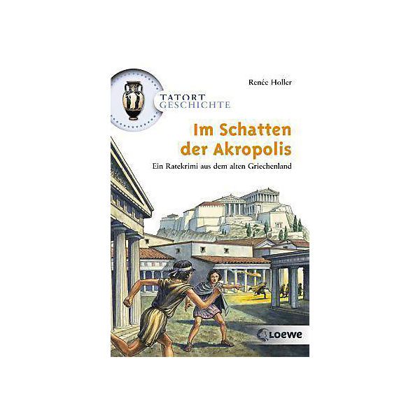 Tatort Geschichte: Im Schatten der Akropolis