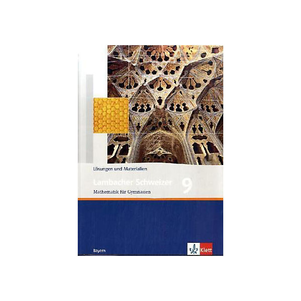 Lambacher-Schweizer, Ausgabe Bayern, Neubearbeitung: 9. Schuljahr, Lösungen und Materialien