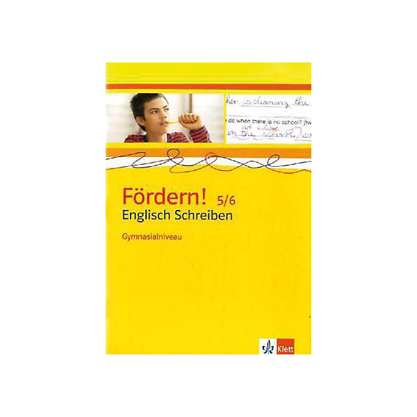 Fördern! Englisch Schreiben 5/6, Gymnasialniveau