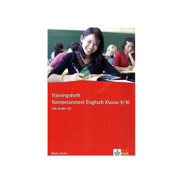 Trainingsheft Kompetenztest Englisch Klasse 9/10, Realschule, m. Audio-CD