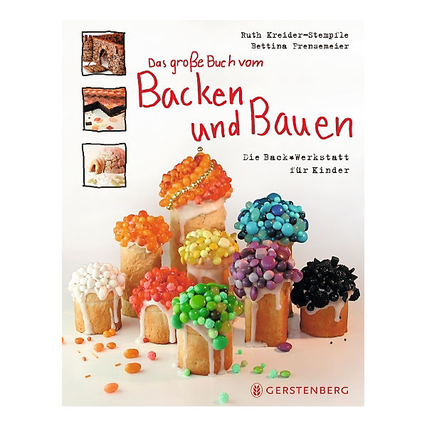 Das große Buch vom Backen & Bauen
