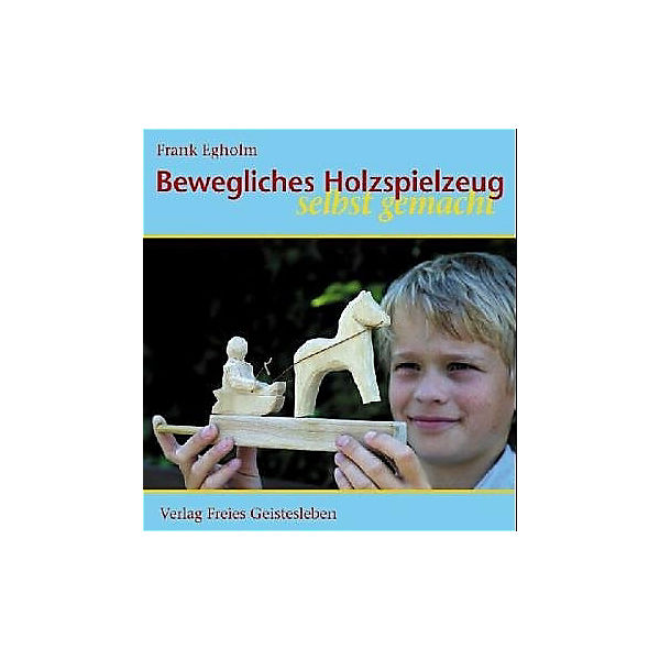 Bewegliches Holzspielzeug selbst gemacht