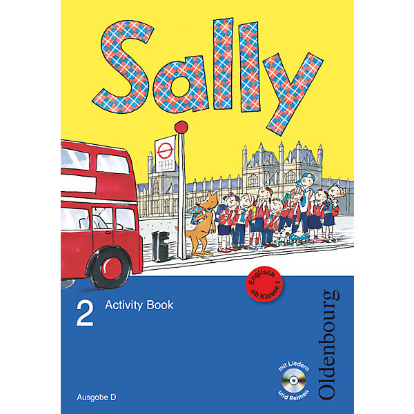 Sally, Ausgabe D für Baden-Württemberg, Brandenburg, Mecklenburg-Vorpommern und Rheinland-Pfalz: 2. Schuljahr, Activity Book m. Audio-CD