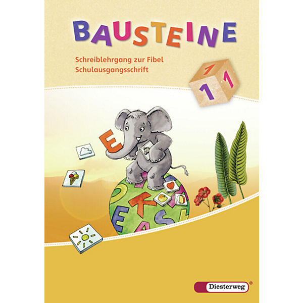 Bausteine Fibel, Ausgabe 2008: Schreiblehrgang zur Fibel, Schulausgangsschrift