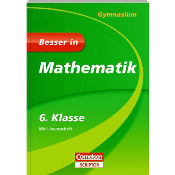 Besser in Mathematik, Gymnasium 6. Klasse