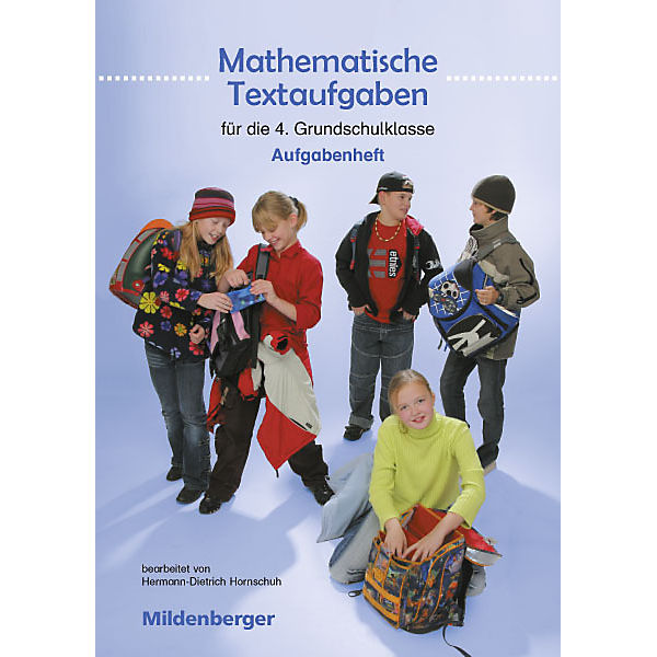 Mathematische Textaufgaben für die 4. Grundschulklasse, Aufgabenheft