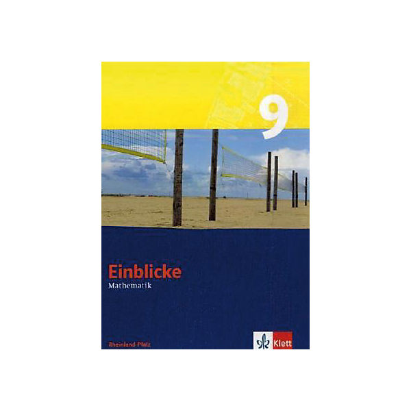 Einblicke Mathematik, Ausgabe Rheinland-Pfalz, Neubearbeitung: 9. Schuljahr, Schülerbuch