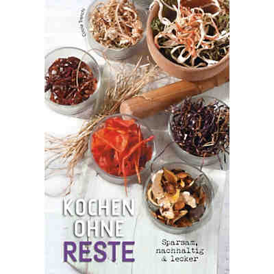 Kochen ohne Reste