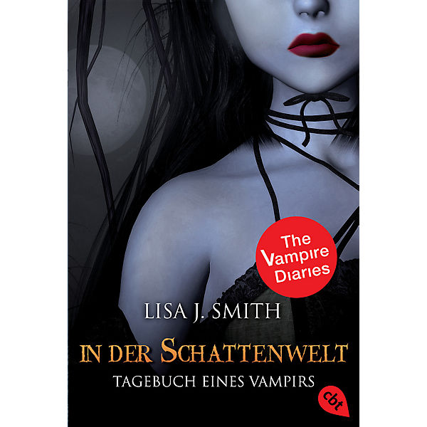 Tagebuch eines Vampirs: In der Schattenwelt