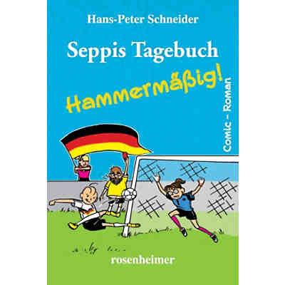 Seppis Tagebuch - Hammermäßig!