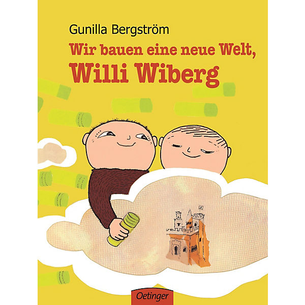Wir bauen eine neue Welt, Willi Wiberg