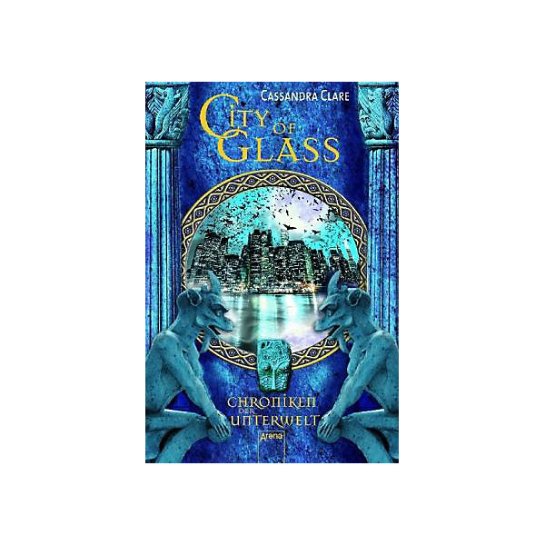 Chroniken der Unterwelt: City of Glass