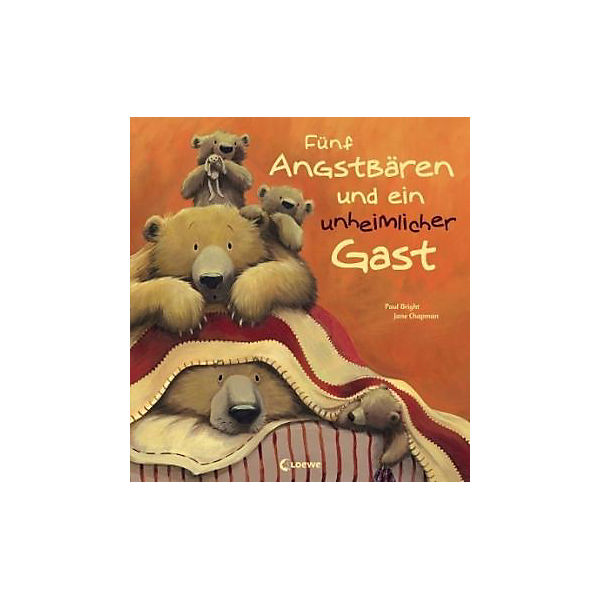 Fünf Angstbären und ein unheimlicher Gast