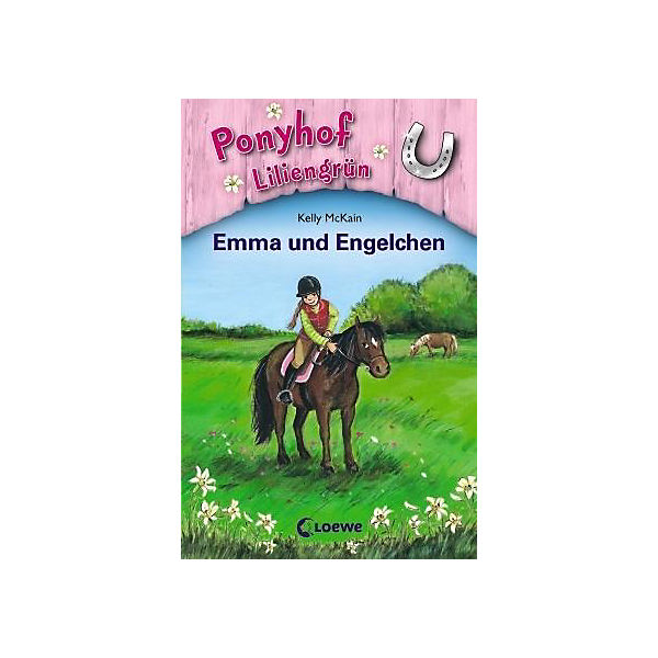 Ponyhof Liliengrün: Emma und Engelchen