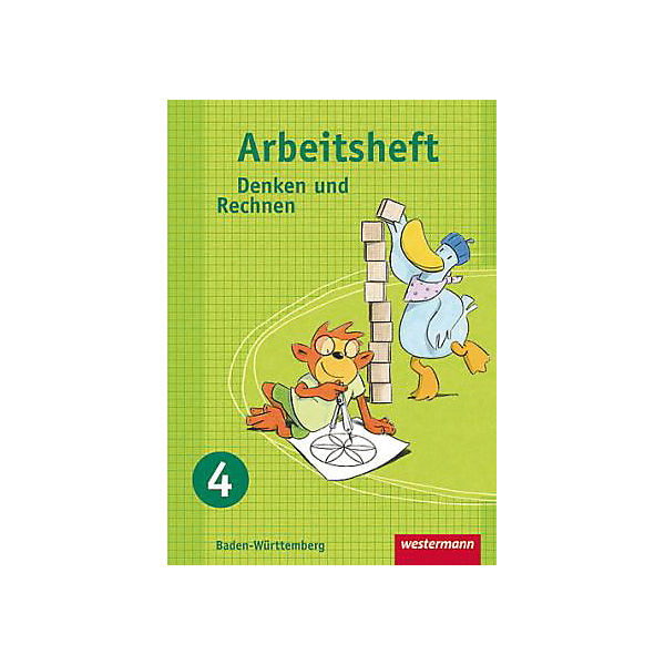 Denken und Rechnen, Grundschule Baden-Württemberg, Ausgabe 2009: 4. Schuljahr, Arbeitsheft