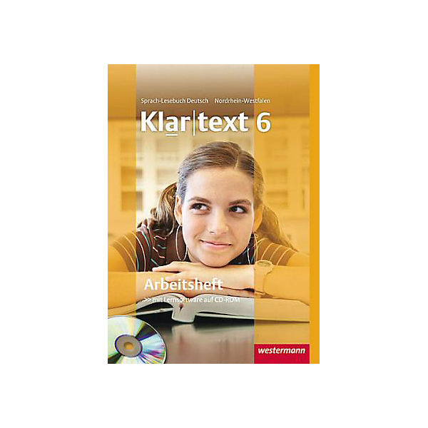 Klartext, Realschule Nordrhein-Westfalen: 6. Schuljahr, Arbeitsheft m. CD-ROM