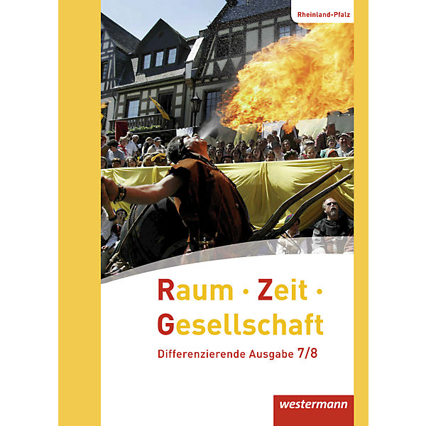 Raum - Zeit - Gesellschaft, Ausgabe Rheinland-Pfalz: Schülerband