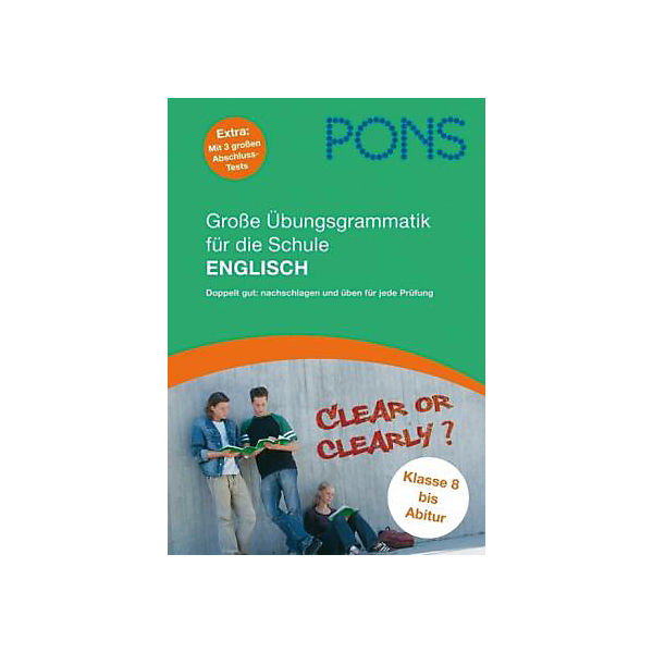 PONS Große Übungsgrammatik für die Schule Englisch