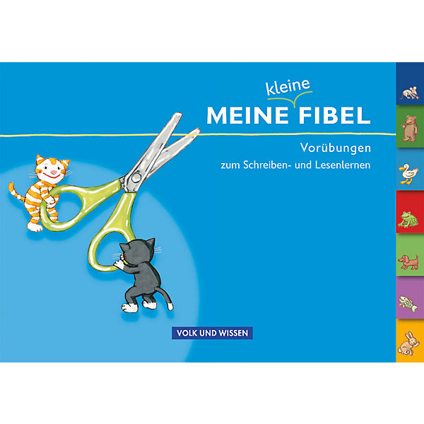 Meine Fibel, Neubearbeitung 2009: Meine kleine Fibel