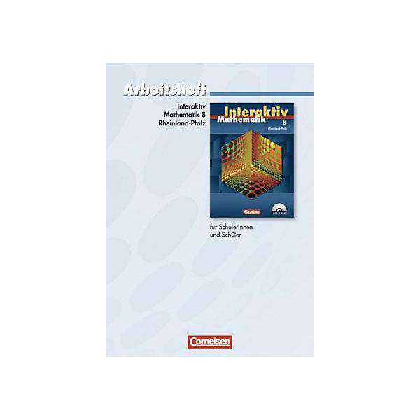 Mathematik interaktiv, Ausgabe Rheinland-Pfalz: 8. Schuljahr, Arbeitsheft