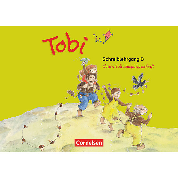 Tobi-Fibel, Neubearbeitung 2009: Schreiblehrgang B in Lateinischer Ausgangsschrift