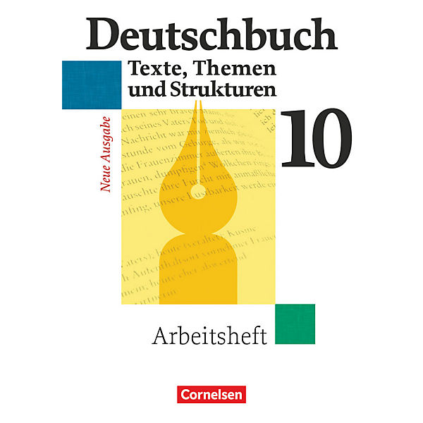 Deutschbuch, Gymnasium Allgemeine Ausgabe, Neue Ausgabe: 10. Schuljahr, Arbeitsheft