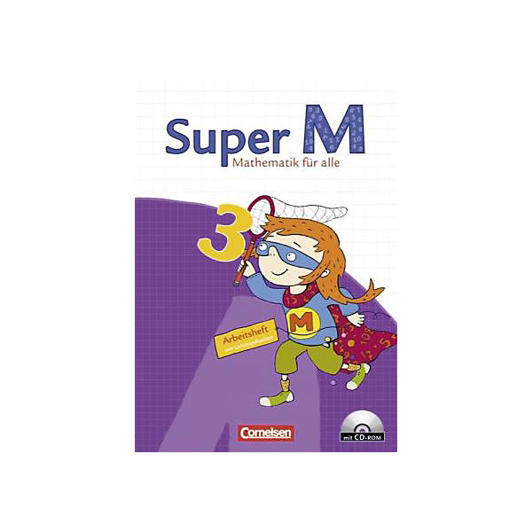 Super M - Mathematik für alle: 3. Schuljahr, Arbeitsheft m. CD-ROM