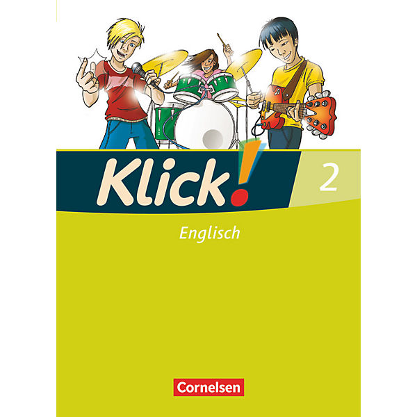 Klick! Englisch: 6. Schuljahr, Schülerbuch