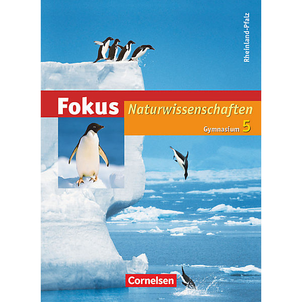 Fokus Naturwissenschaften, Gymnasium Rheinland-Pfalz: 5. Schuljahr, Schülerbuch