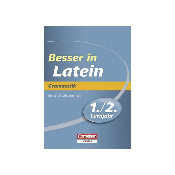 Besser in Latein, Grammatik, 1./2. Lernjahr