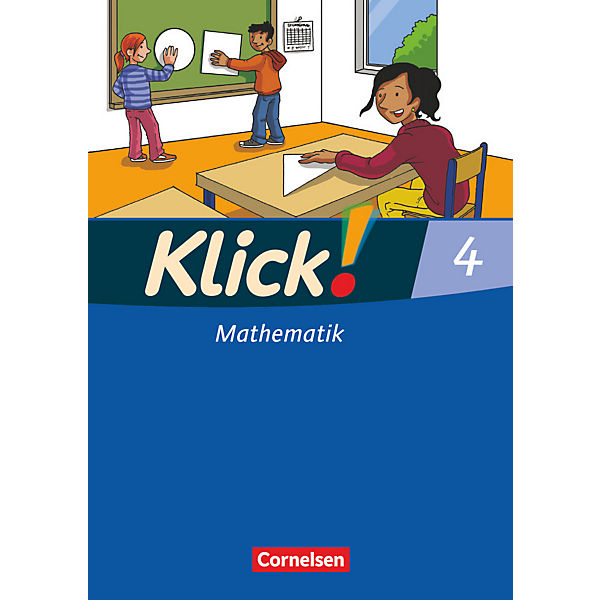 Klick! Mathematik, Ausgabe Westliche Bundesländer: 4. Schuljahr, Schülerbuch