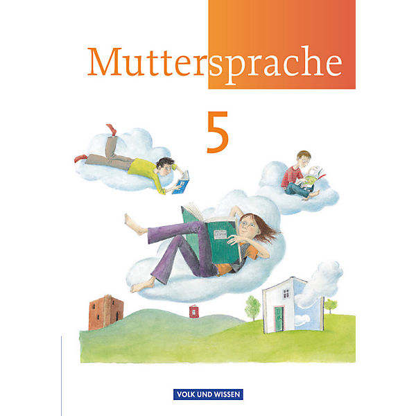 Muttersprache, Neue Ausgabe Östliche Bundesländer und Berlin: 5. Schuljahr, Schülerbuch