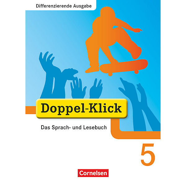 Doppel-Klick, Erweiterte Ausgabe: 5. Schuljahr, Schülerbuch