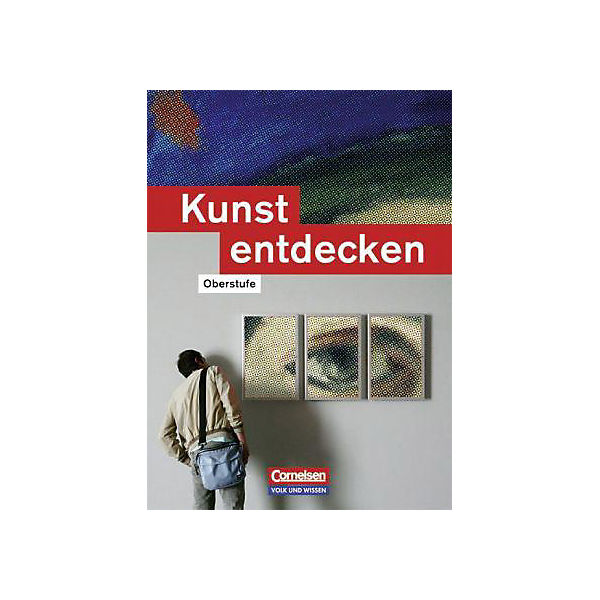 Kunst entdecken, Sekundarstufe II, Östliche Bundesländer