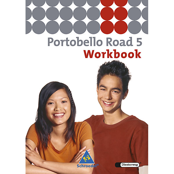 Portobello Road (Ausgabe 2005): Workbook für Klasse 9