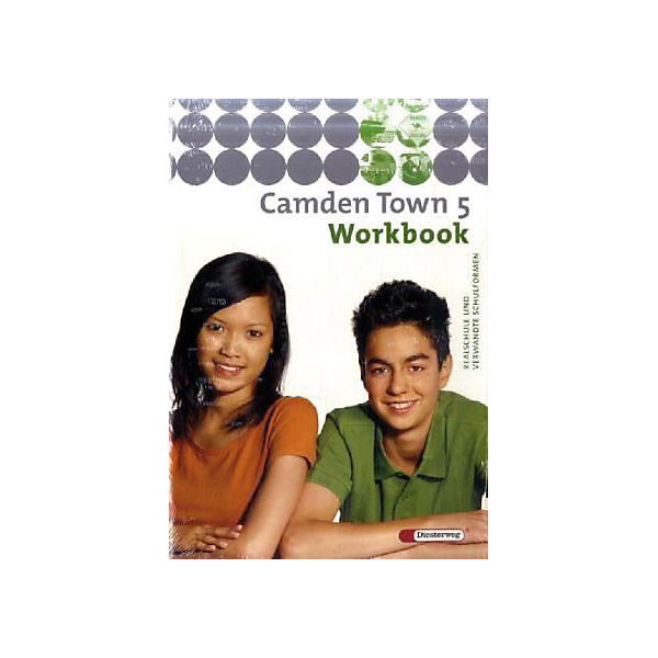 Camden Town, Ausgabe Realschule: Workbook, m. Audio-CD