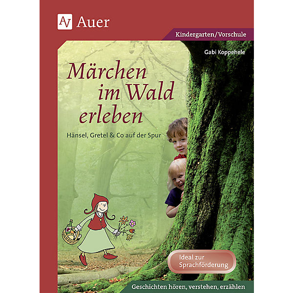 Märchen im Wald erleben