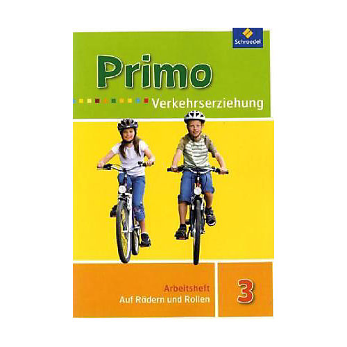 Buch - Primo,Verkehrserziehung, Ausgabe 2008: 3. Schuljahr, Auf Rädern und Rollen