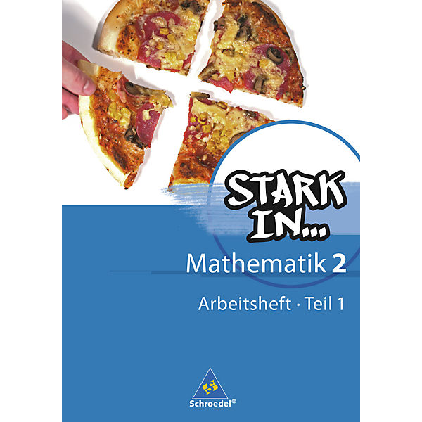Stark in . . . Mathematik, Ausgabe 2008: Arbeitsheft