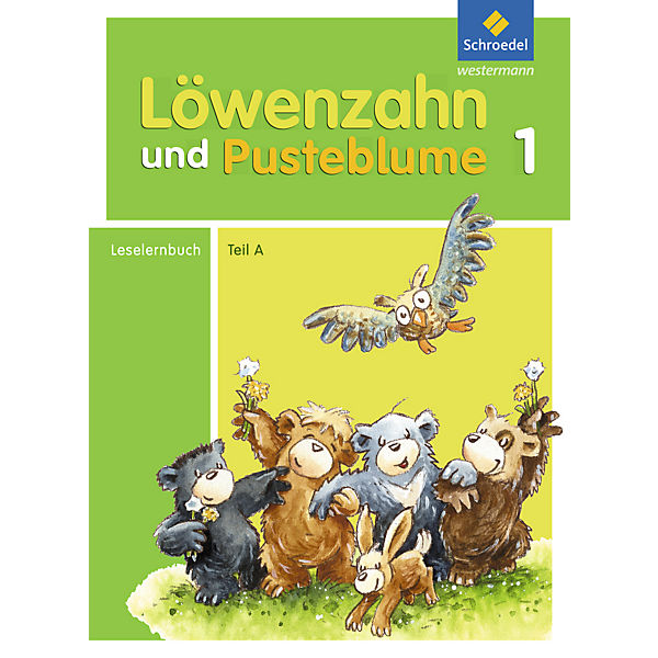 Löwenzahn und Pusteblume, Ausgabe 2009: 1. Schuljahr, Leselernbuch A