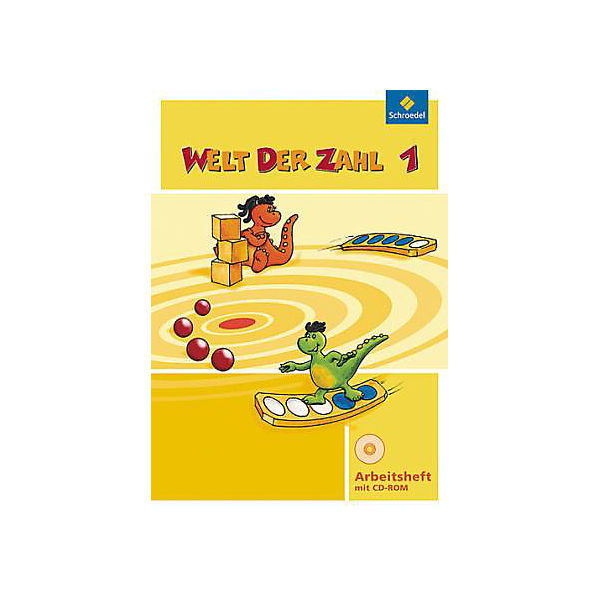 Welt der Zahl, Ausgabe 2008 Nordrhein-Westfalen: 1. Schuljahr, Arbeitsheft m. CD-ROM