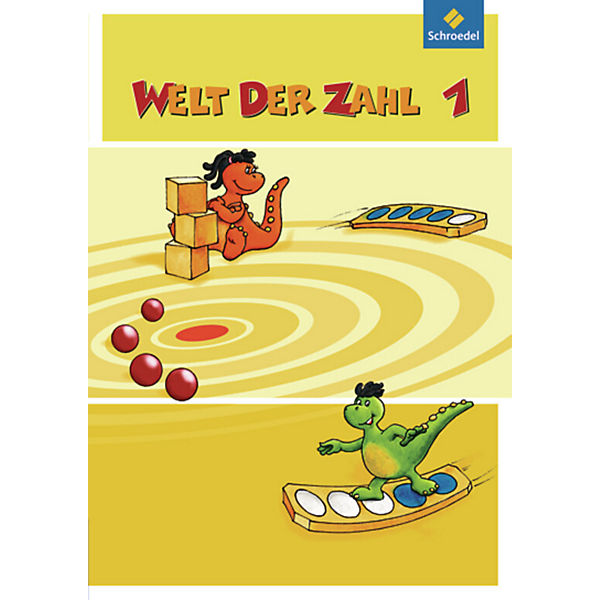 Welt der Zahl, Ausgabe 2008 Nordrhein-Westfalen: 1. Schuljahr, Schülerband