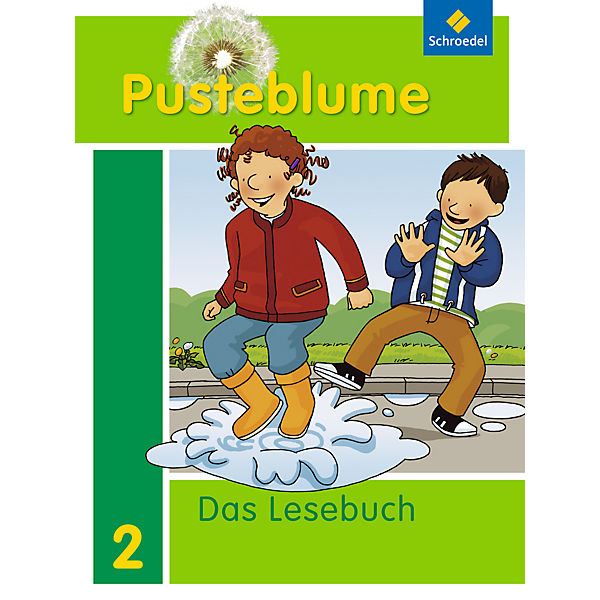Pusteblume, Das Lesebuch, Ausgabe 2009 Nordrhein-Westfalen: 2. Schuljahr, Schülerband