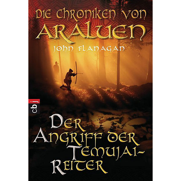 Die Chroniken von Araluen: Der Angriff der Temujai-Reiter