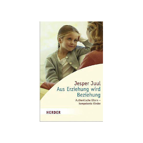 Aus Erziehung wird Beziehung